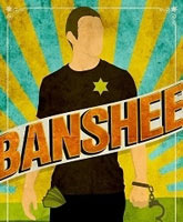 Смотреть Онлайн Банши 3 сезон / Banshee season 3 [2015]